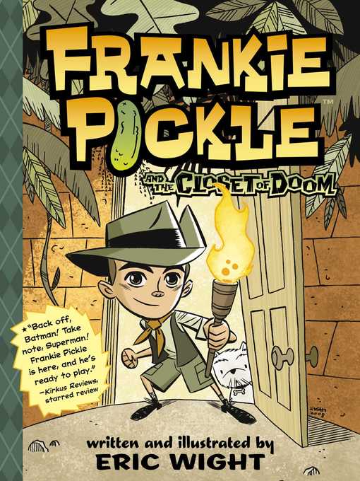 Title details for Frankie Pickle and the Closet of Doom by Eric Wight - Available